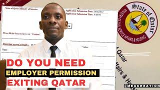 QATAR EXIT PERMIT 2024  DO YOU NEED TO GET PERMISSION FROM YOUR EMPLOYER  / MEXCREATIONTV