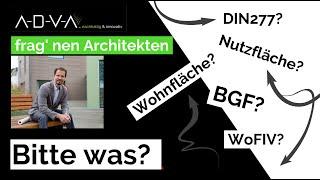 dein Hausbau - das 1 x 1 der Flächenberechnung - Was Du zu BGF, WoFIV, Nutzfläche wissen solltest