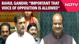 Rahul Gandhi Speech | Rahul Gandhi To Om Birla: "Important That Voice Of Opposition Is Allowed"