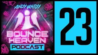 Bounce Heaven 23 - Andy Whitby x Bounce Assassins x Tom Berry