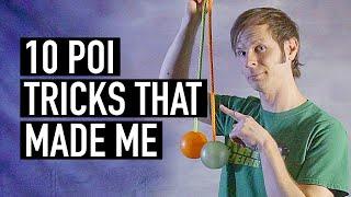 10 Poi Tricks That Made Me