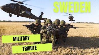 Sweden Military Tribute - Sweden is Ready to Join Nato