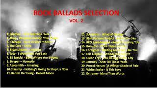 Rock Ballads Selection from Sting, Chicago, Journey, Reo Speedwagon, Survivor, Styx, Scorpions, etc.