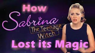 How Sabrina the Teenage Witch Lost Its Magic (a retrospective)