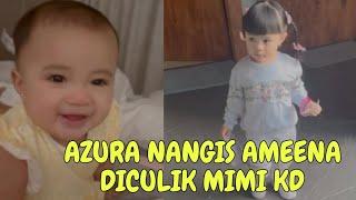 LIVE AZURA NANGIS KAKAK AMEENA DICULIK MIMI KD