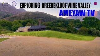 Exploring  Breedekloof Wine Valley  | Ameyaw TV |  Ameyaw Debrah  |