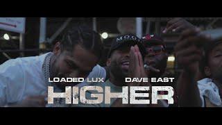 LOADED LUX X DAVE EAST- HIGHER