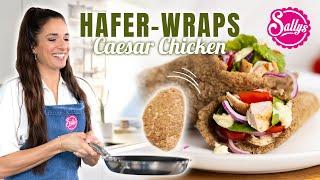 Wraps aus Haferflocken!?  saftige Caesar Chicken Hafer-Wraps