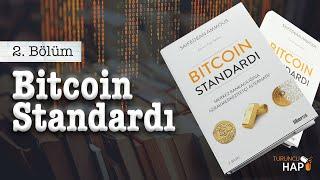 Turuncu Hap - Bitcoin Standardı