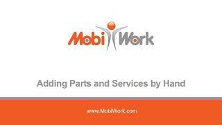 Adding Parts & Services by Hand