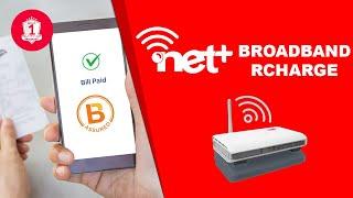 How to pay Netplus Broadband bill online | Netplus Broadband ka Recharge Kaise Kare