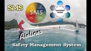 Airlines Safety Management system (SMS)