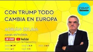 CON TRUMP TODO CAMBIA EN EUROPA