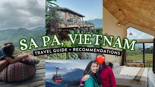 SA PA, VIETNAM TRAVEL GUIDE | useful info, my itinerary & recommendations
