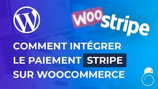 Comment installer WooCommerce & Stripe sur son site WordPress ? - Hacking SEO