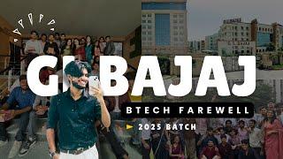 My Farewell Vlog 2025 - GL Bajaj Greater Noida | BTech Batch 2021-25 signing off 🫡 | CSE/CSE Ai