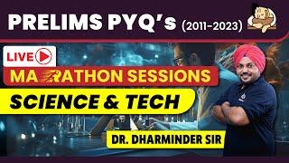 Science & Tech Last 13 Years UPSC Prelims PYQs Solved | Crack UPSC Prelims with Marathon Session