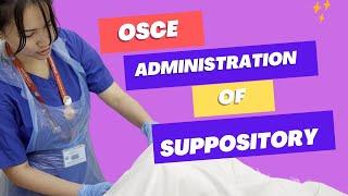 Administration of Suppository | OSCE | EMER DIEGO
