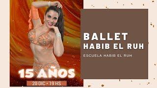 Nour Ala Nour - Yasser Alswery  | Ballet Habib el Ruh | 15 Años