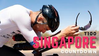 T100 SINGAPORE // One week out