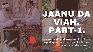 Jaanu da viah/Dogri comedy /Jammu funny video #dogricomedy #funnyvideo #viral #views #marriage .....