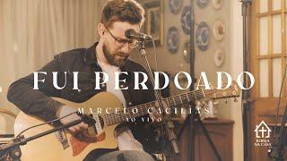 Marcelo Cacilias - Fui Perdoado (Clipe Oficial)