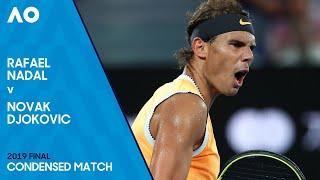 Rafael Nadal v Novak Djokovic Condensed Match | Australian Open 2019 Final