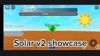 Solar v2 showcase VERY OP SWORD  | Killstreak sword fighting alpha