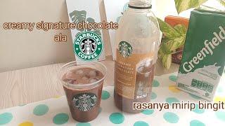 RESEP CREAMY SIGNATURE CHOCOLATE STARBUCKS- NGAFE DI RUMAH AJA