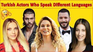 Turkish Actors You Didn't Know Speak Multiple Foreign Languages Turkish Drama | Turkish Actor