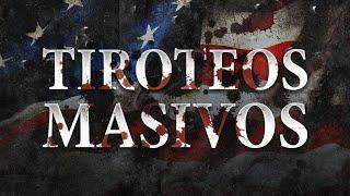 ¿Por qué los TIROTEOS MASIVOS son tan frecuentes en EEUU? | MASS SHOOTING