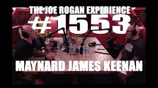 Joe Rogan Experience #1553 - Maynard James Keenan