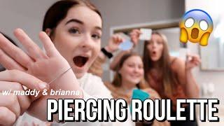 playing piercing roulette w/ maddy & brianna 