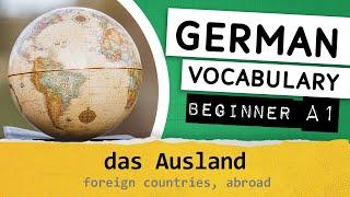 German A1 vocabulary / 061 - das Ausland (foreign countries, abroad)