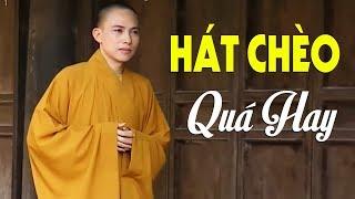 Sư Thầy Hát Chèo Hay Không Tưởng - Giọng Hát Chèo Thái Bình Ngọt Ngào