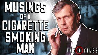 Musings Of A Cigarette Smoking Man S4E7 - The X-Files Revisited