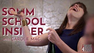 How To Serve Like A Somm | Somm School Insider with Carole Mac (E7)