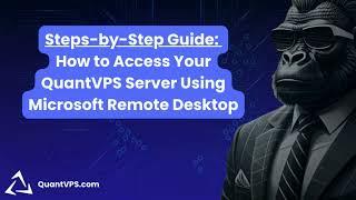 QuantVPS: How to Navigate  Client Portal and Access Your Server via Microsoft Remote Desktop