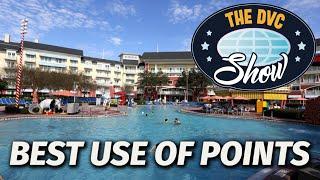 Best Use of Your DVC Points | The DVC Show | 02/01/21