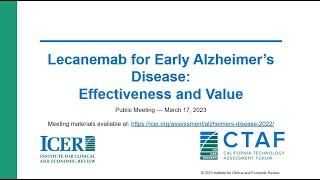 ICER CTAF Public Meeting on Early Alzheimer's Disease: Evidence Presentation