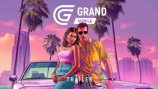 GRAND MOBILE: TRAILER