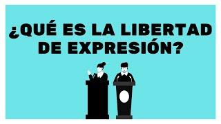 Libertad de expresión: ¿Qué es y por qué es importante?