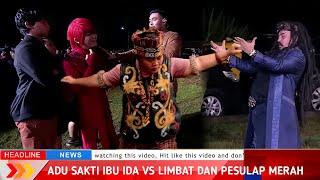 Viral - Korbankan Diri Demi Masyarakat || Adu Kekuatan Ibu Ida Dayak VS Limbat Dan Pesulap Merah.