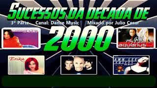 Sucessos Dance Music 2000 (3º Parte)