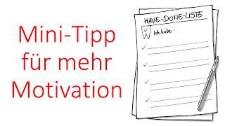 Mini-Tipp Motivation: Alternative zu To-Do-Listen