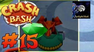 CRASH BASH #15 - ft. TwilightShiek