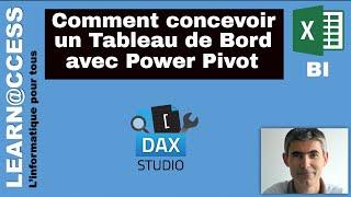 Power Pivot - Concevoir un Tableau de Bord sous Excel