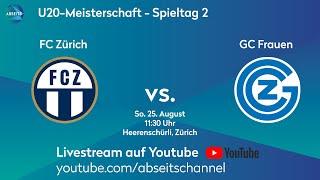 FC Zürich vs. GC Frauen | U20-Meisterschaft - Tag 2 | 25.08.2024