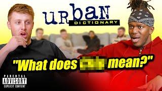 SIDEMEN URBAN DICTIONARY CHALLENGE: OFFENSIVE