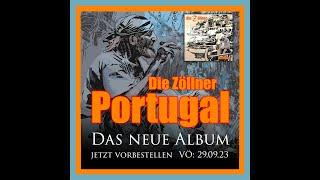 Die Zöllner - Portugal - Album Teaser 02